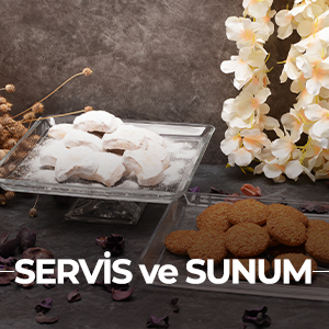 SERVİS ve SUNUM